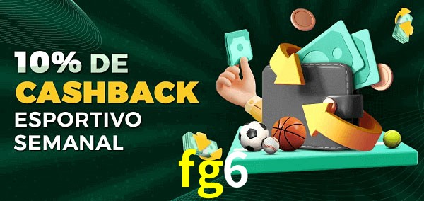 10% de bônus de cashback na fg6